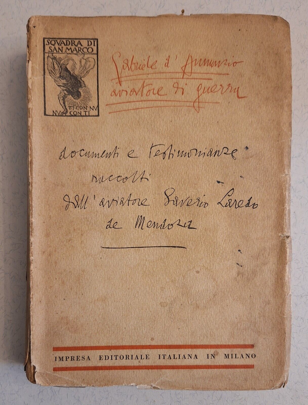 GABRIELE D'ANNUZIO AVIATORE DI GUERRA IMPRESA EDITORIALE ITALIANA 1930