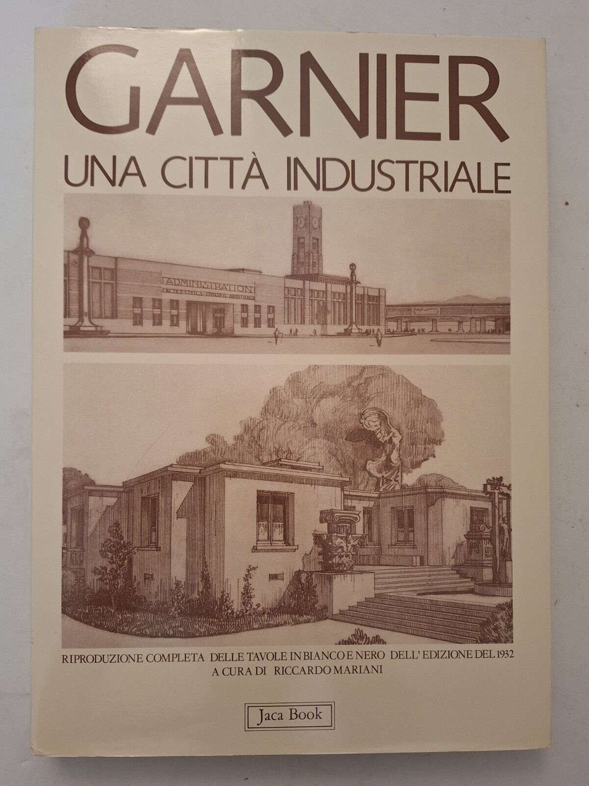 GARNIER UNA CITTA' INDUSTRIALE JACABOOK 1990