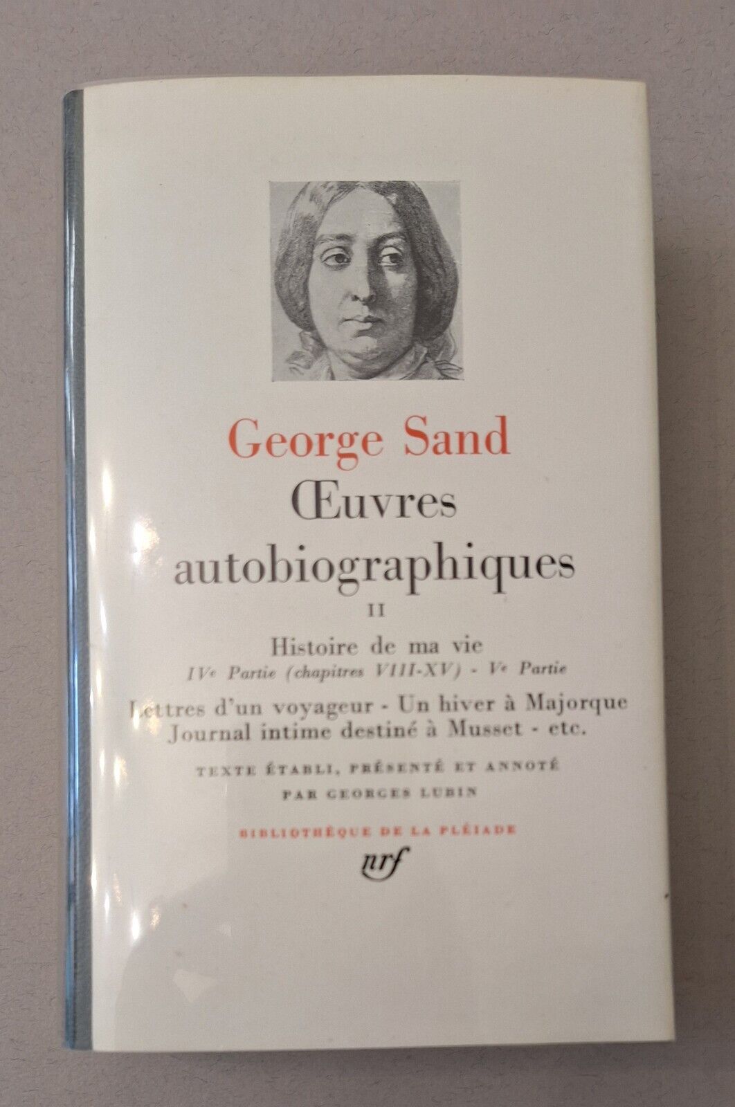 GEORGE SAND OEUVRES AUTOBIOGRAPHIQUES GALLIMARD NFR 1971