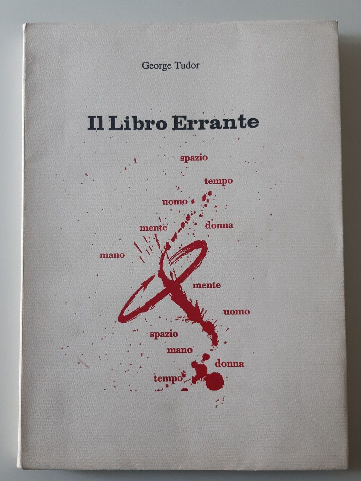 GEORGE TUDOR IL LIBRO ERRANTE MERCATO DEL SALE 1988