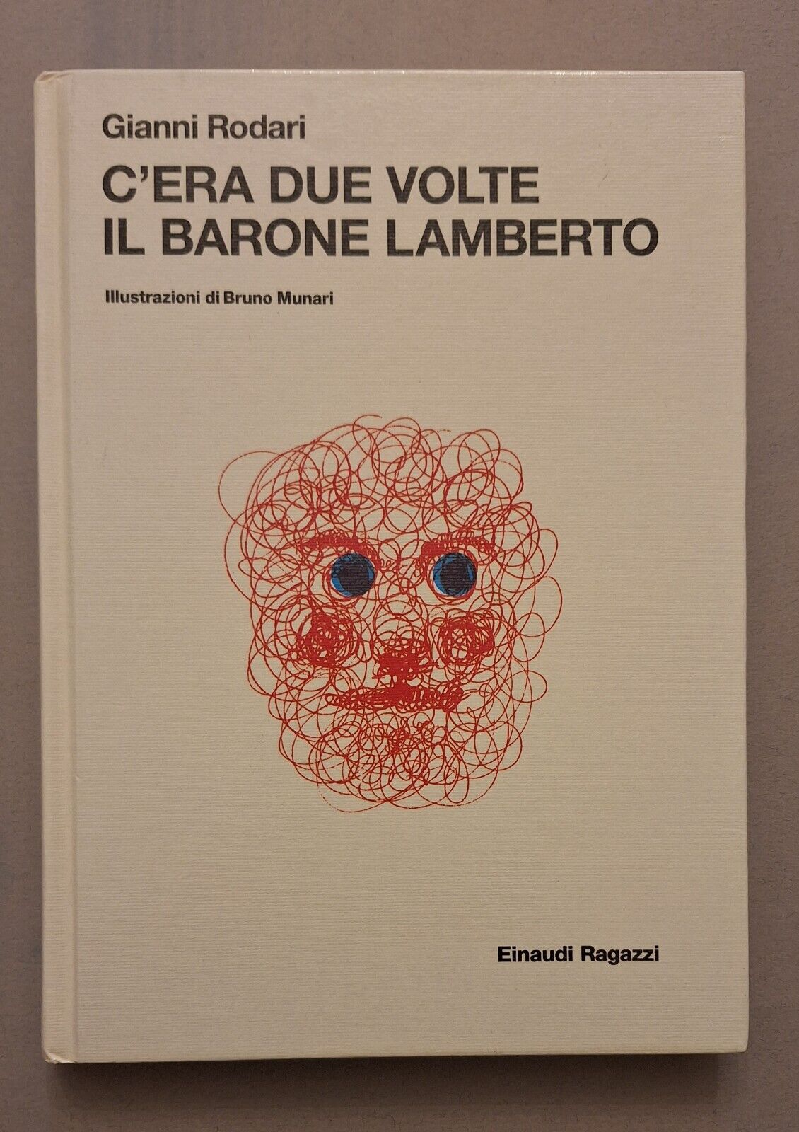 GIANNI RODARI C'ERA DUE VOLTE IL BARONE LAMBERTO EINAUDI 2009