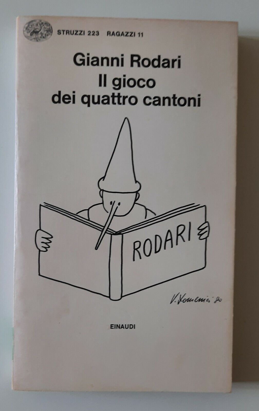 GIANNI RODARI IL GIOCO DEI QUATTRO CANTONI EINAUDI GLI STRUZZI …