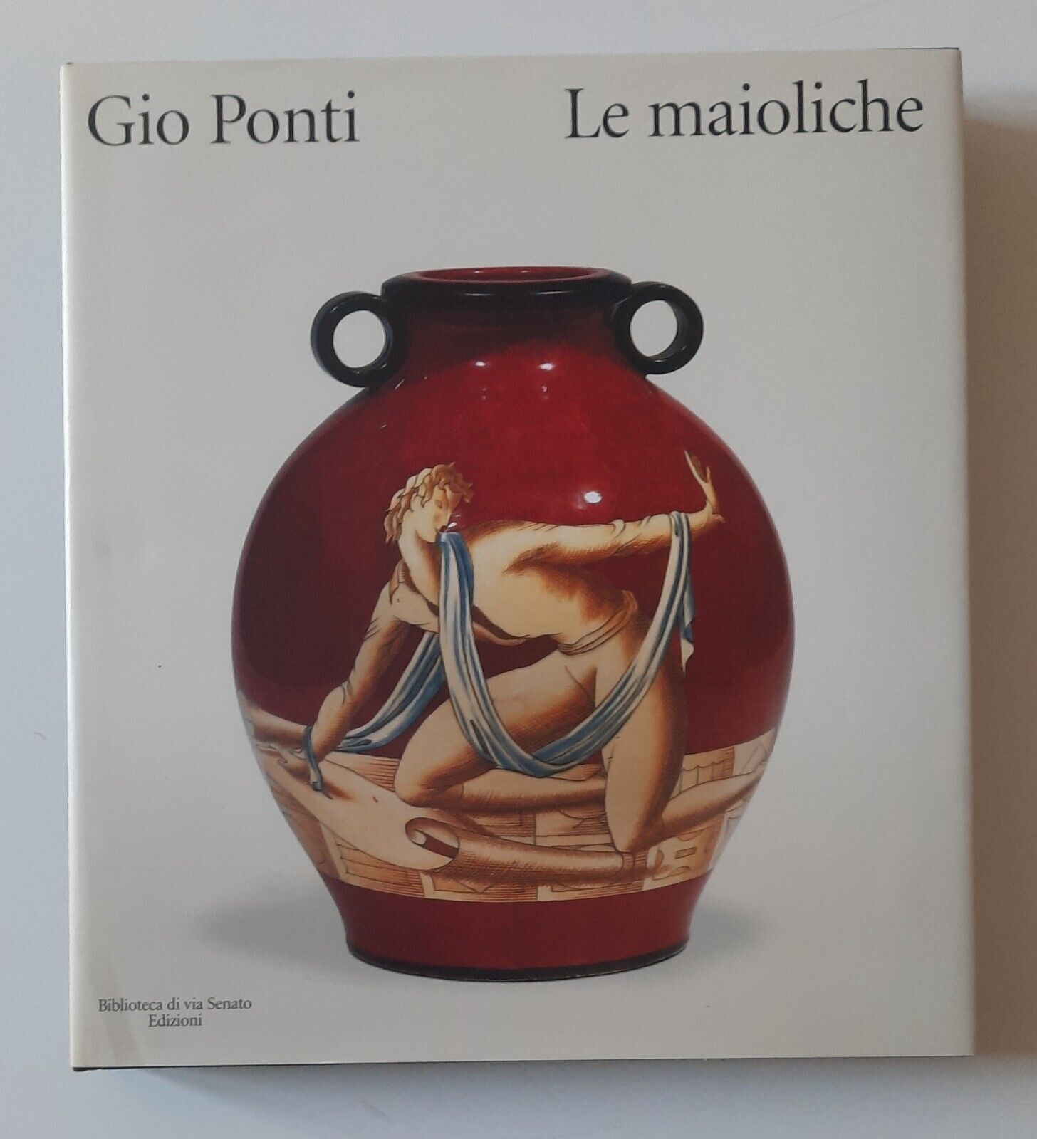 GIO' PONTI LE MAIOLICHE BIBLIOTECA DEL SENATO ED. 2000