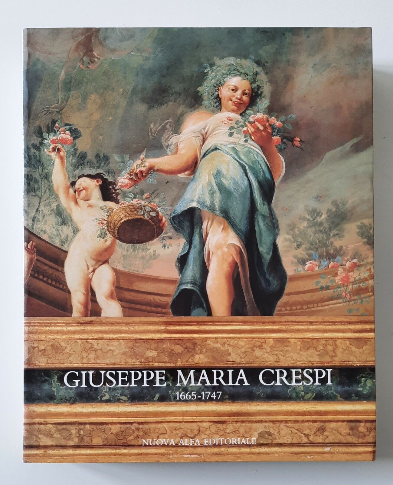 GIUESSPE MARIA CRESPI 1665-1747 NUOVA ALFA ED. 1990