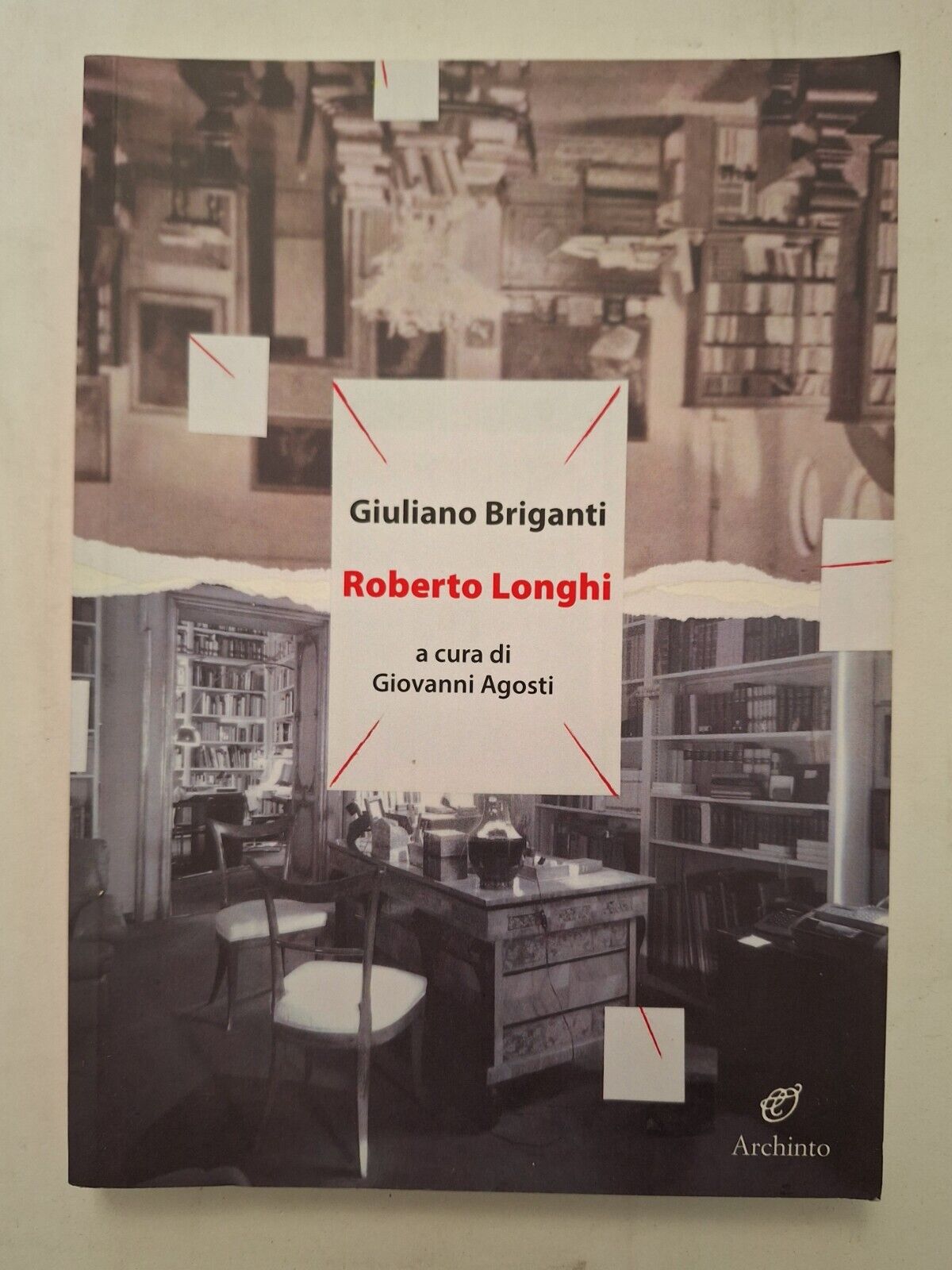 GIULIANO BRIGANTI ROBERTO LONGHI ARCHINTO 2021