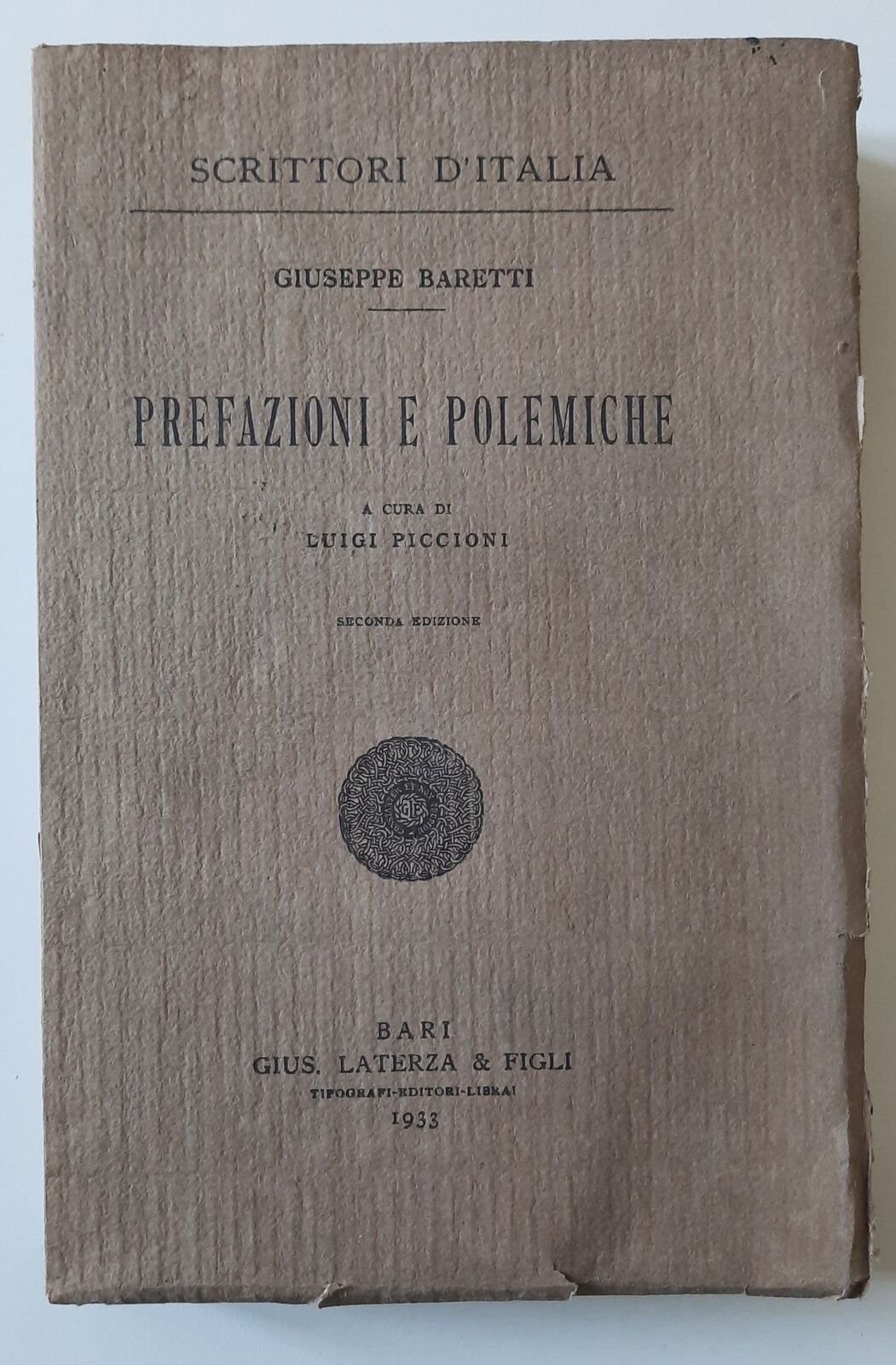 GIUSEPPE BARETTI PREFAZIONI E POLEMICHE LATERZA 1933