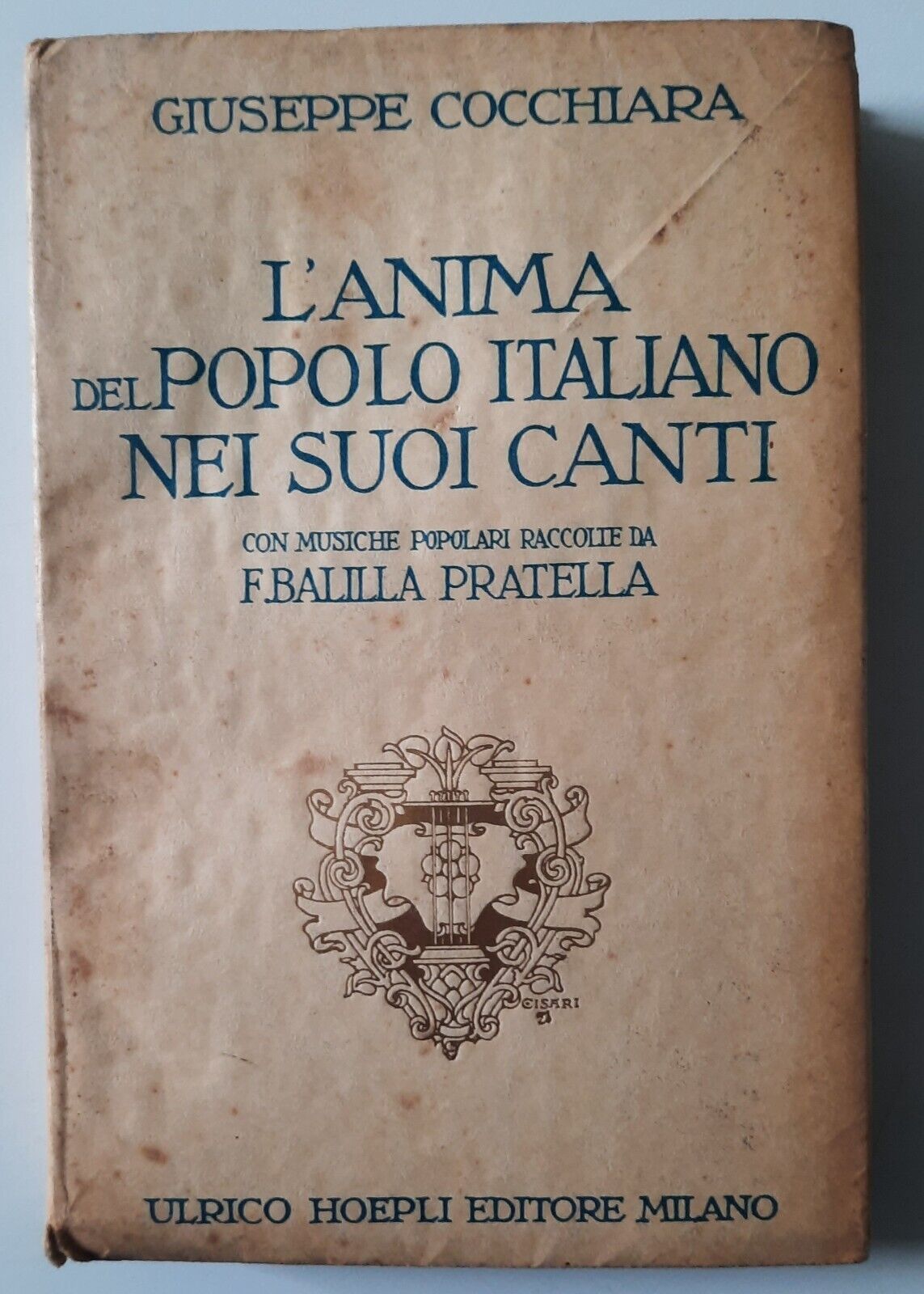 GIUSEPPE COCCHIARA L'ANIMA DEL POPOLO ITALIANO NEI SUOI CANTI HOEPLI …