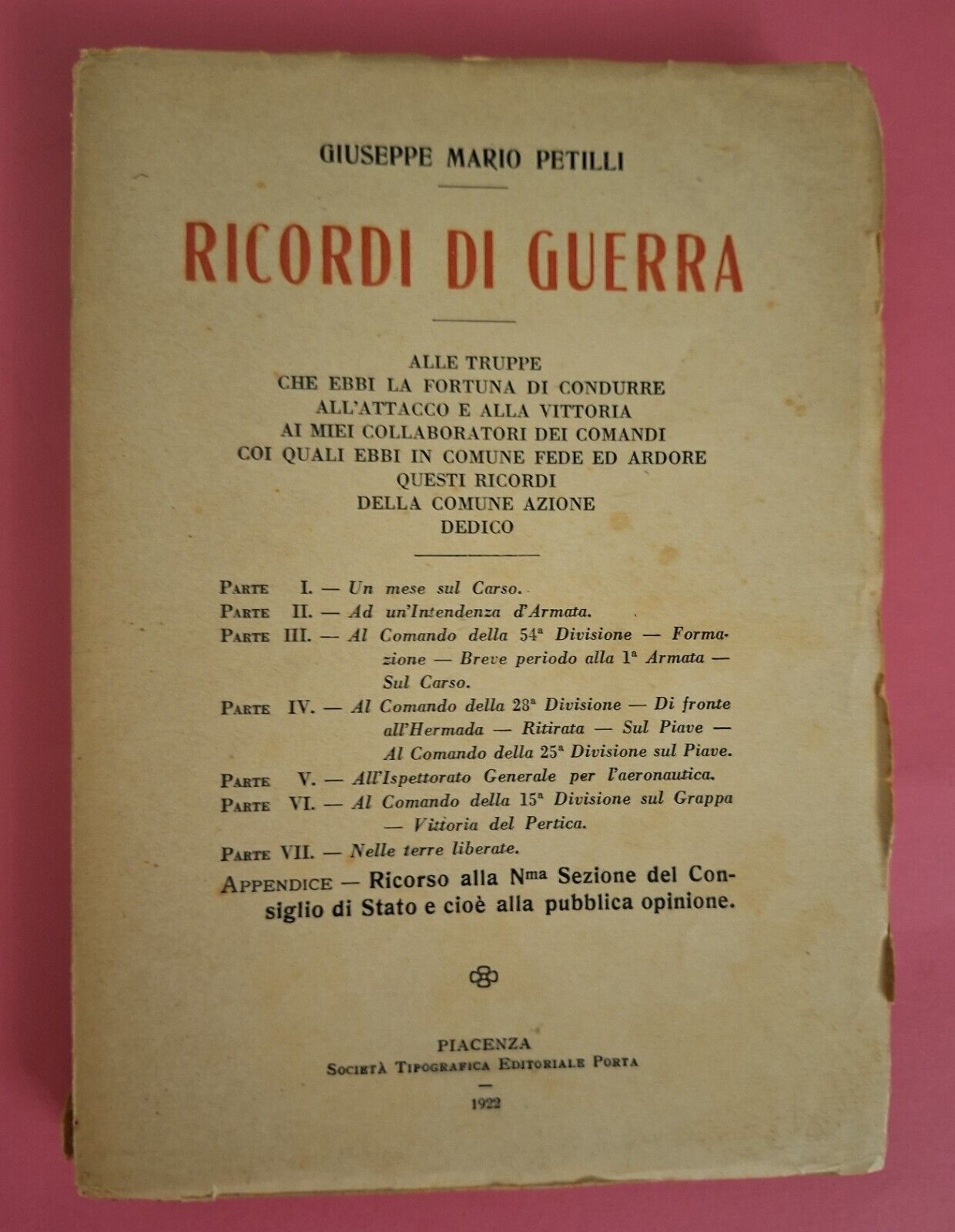 GIUSEPPE MARIO PETILLI RICORDI DI GUERRA SOC. ED. ED. PORTA …