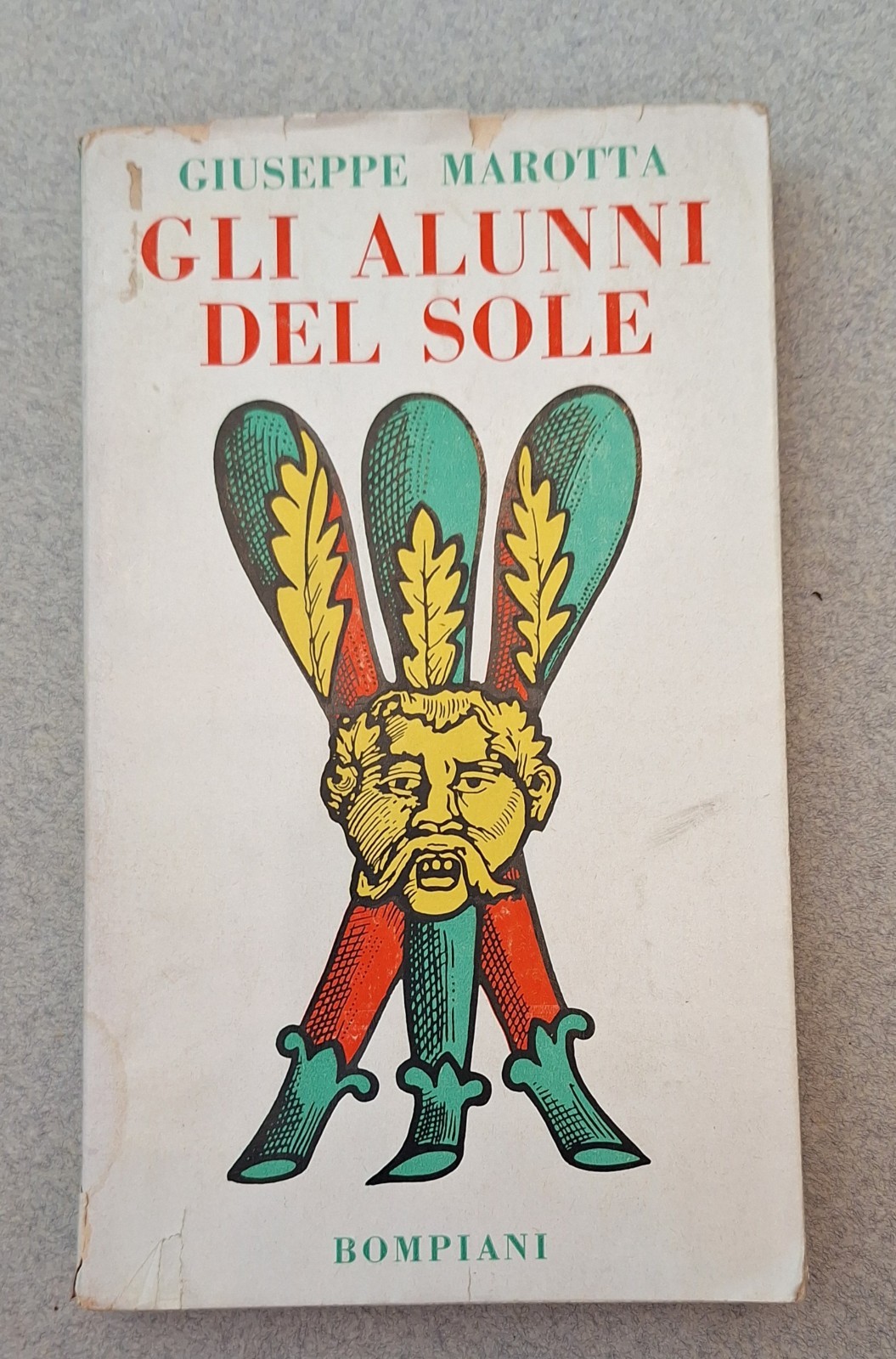 GIUSEPPE MAROTTA GLI ALUNNI DEL SOLE 1952 1° ED. AUTOGRAFATO