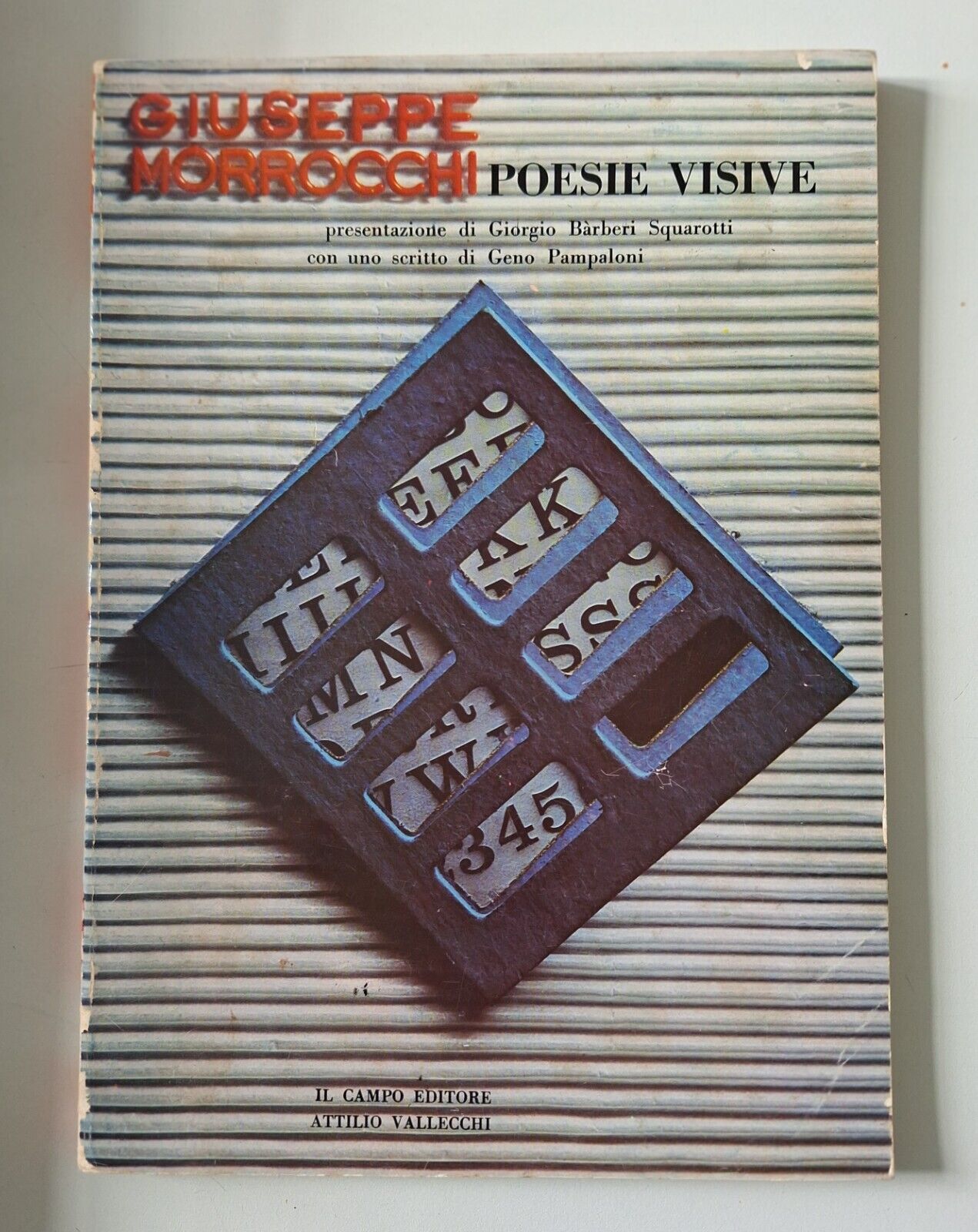 GIUSEPPE MORROCCHI POESIE VISIVE IL CAMPO EDITORE 1973 AUTOGRAFATO