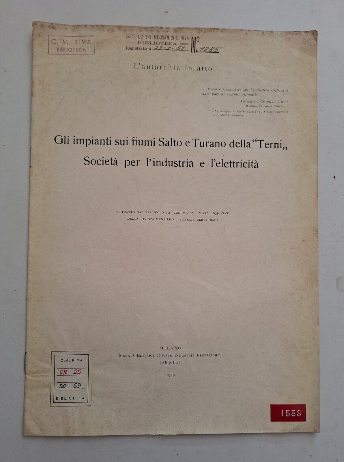 GLI IMPIANTI SUI FIUMI SALTO E TURANO DELLA TERNI 1939