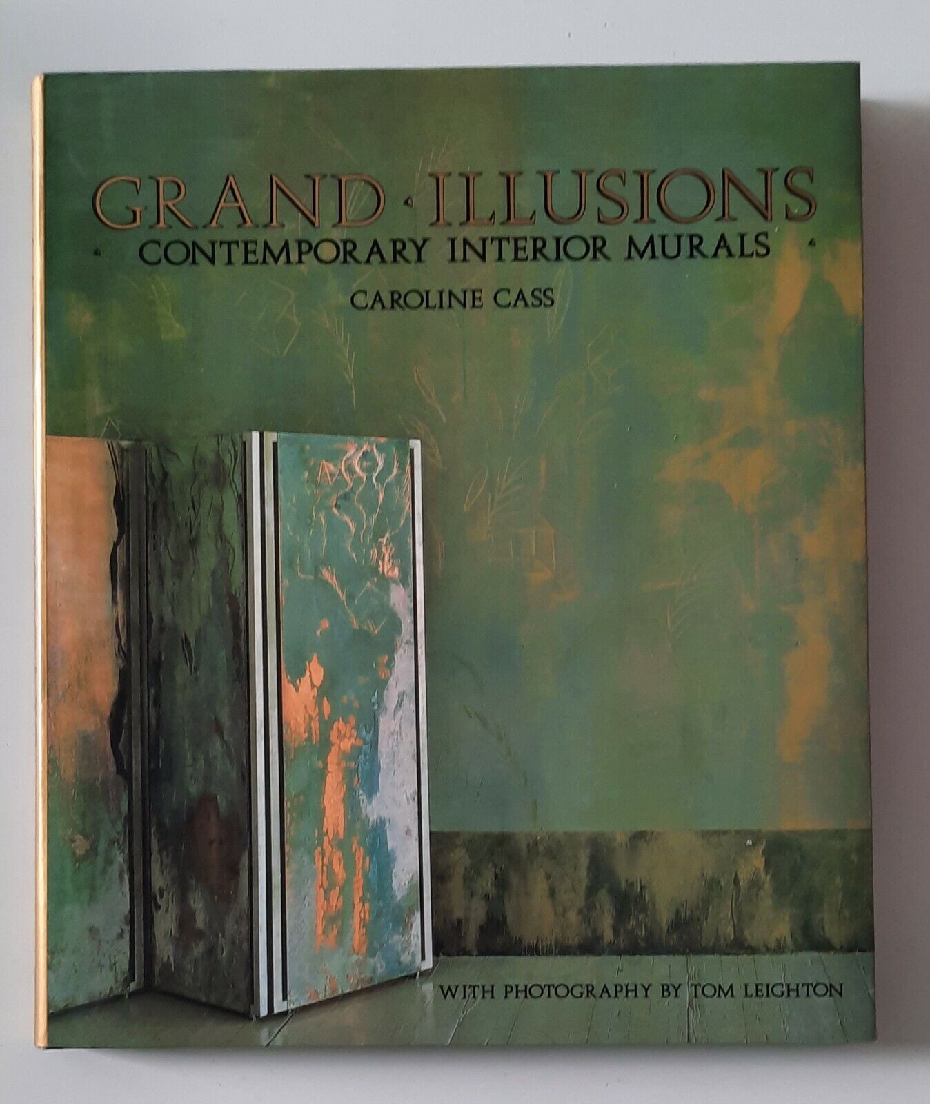 GRAND ILLUSIONS CONTEMPORARY INTERIOR MURALS CAROLINE CASS PHAIDON 1988