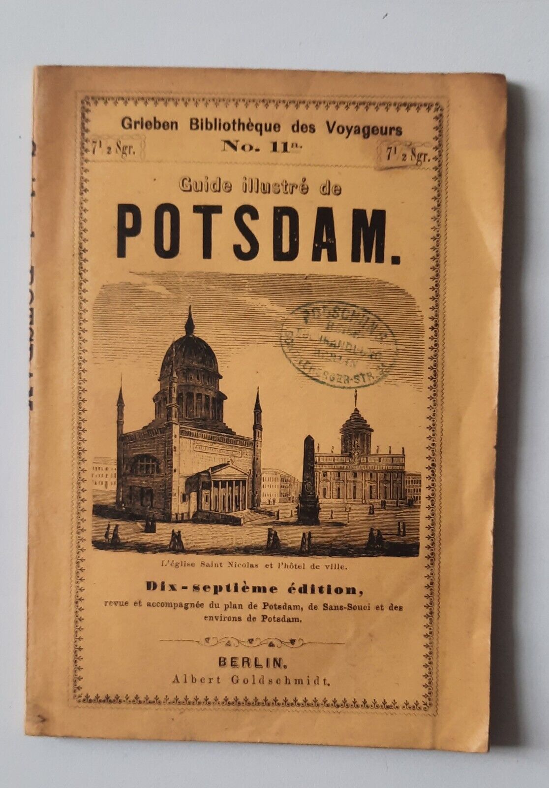 GUIDE ILLUSTRE' DE POSTDAM BERLIN A. GOLDSCHMIDT 17° EDITION