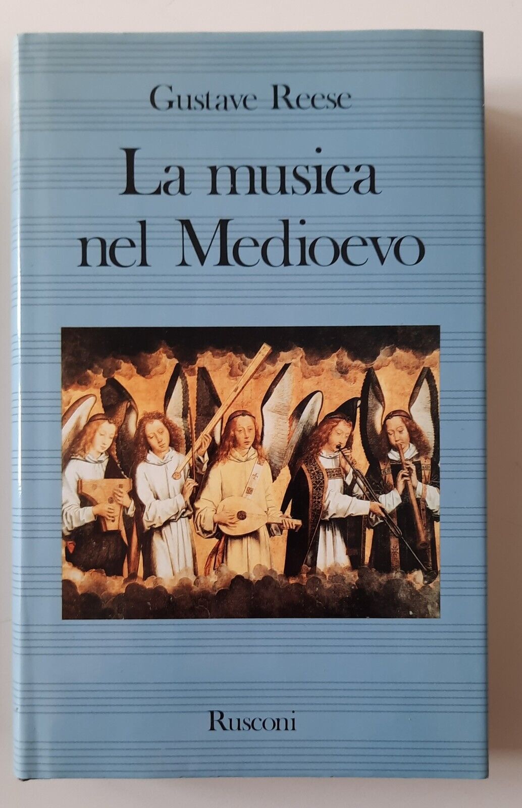 GUSTAVE REESE LA MUSICA NEL MEDIOEVO RUSCONI 1990