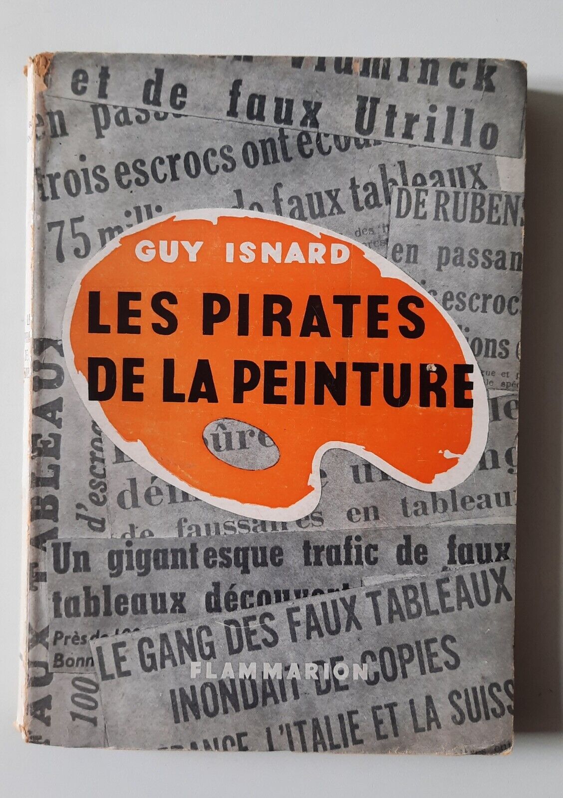 GUY ISNARD LES PIRATES DE LA PENTURE FLAMMARION 1955