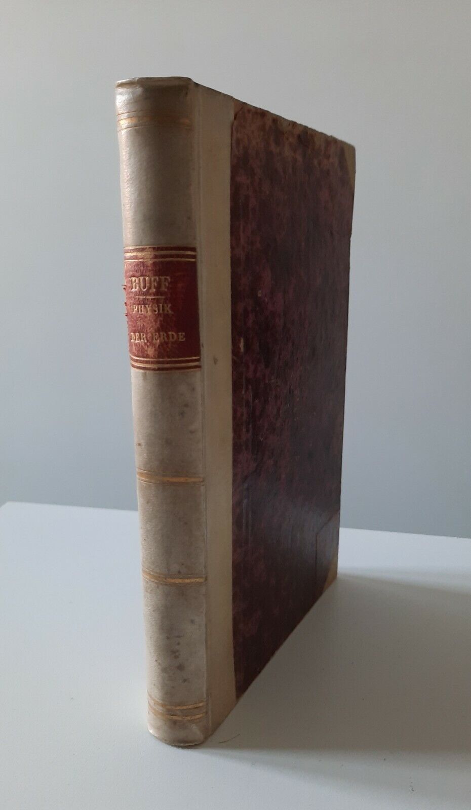 H. BUFF ZUR PHISIK DER ERDE F. VIEWEG 1850