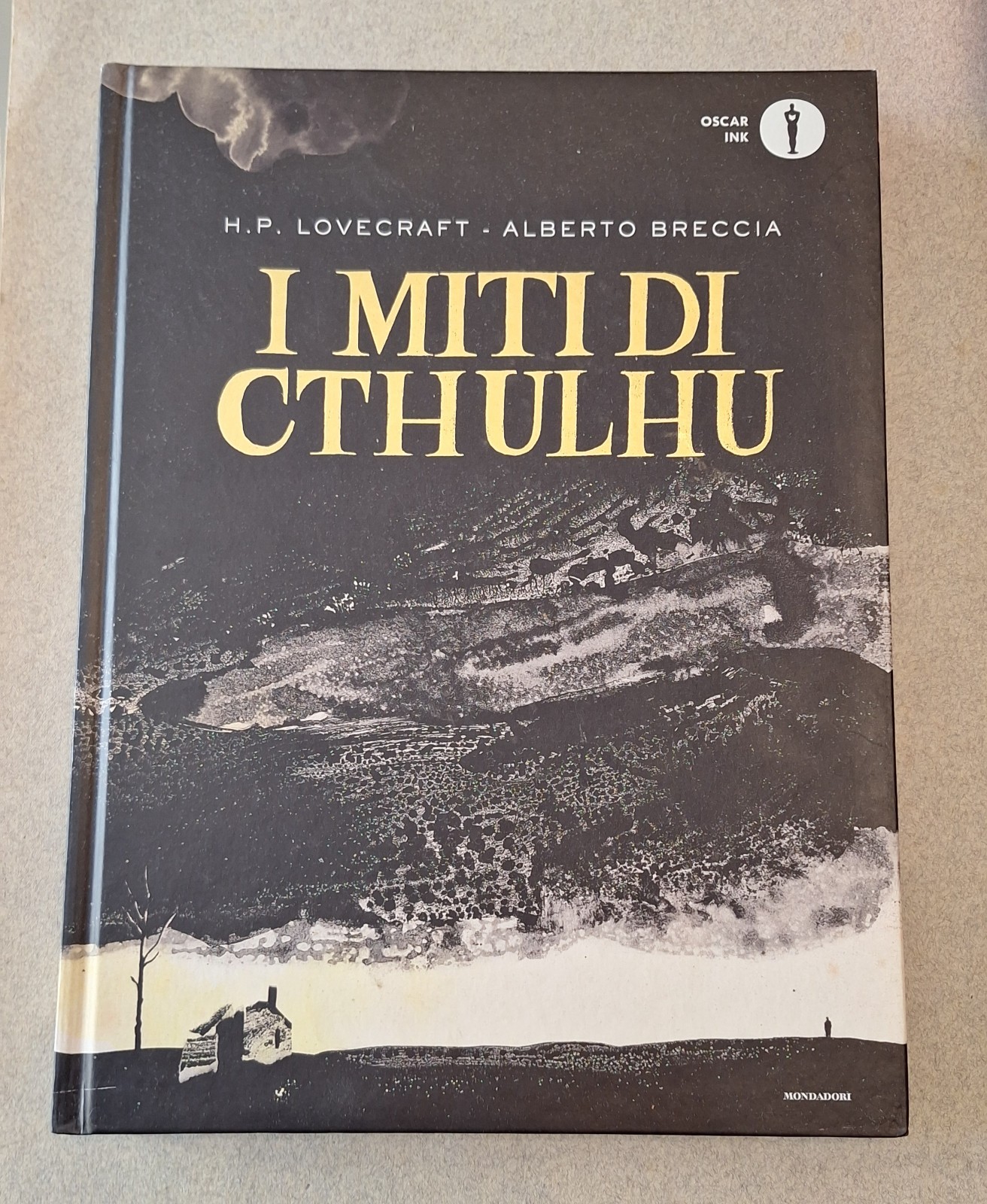 H.P. LOVECRAFT A. BRECCIA I MITI DI CTHULHU MONDADORI 2021