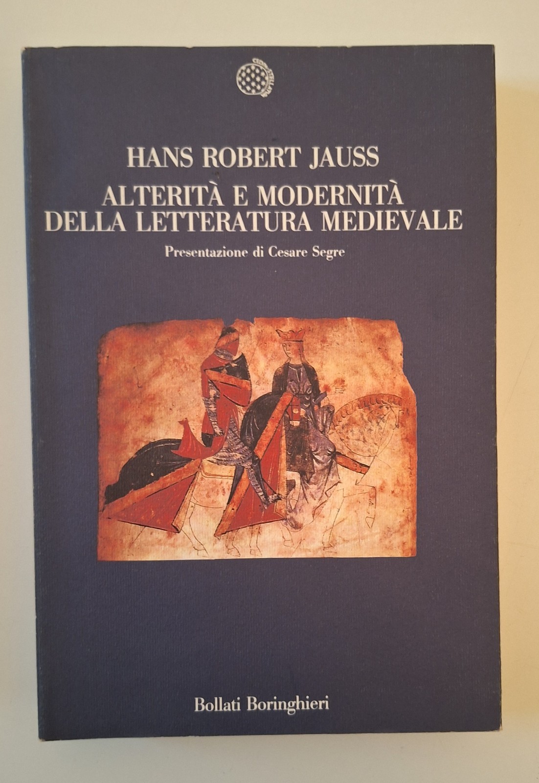H. ROBERT JAUSS ALTERITA' E MODERNITA' DELLA LETTERATURA MEDIEVALE BOLLATI …