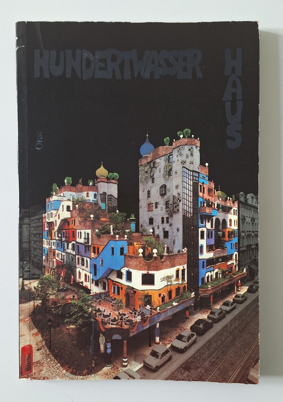 HAMETNER MELZER HUNDERTWASSER HAUS ORAC 1988
