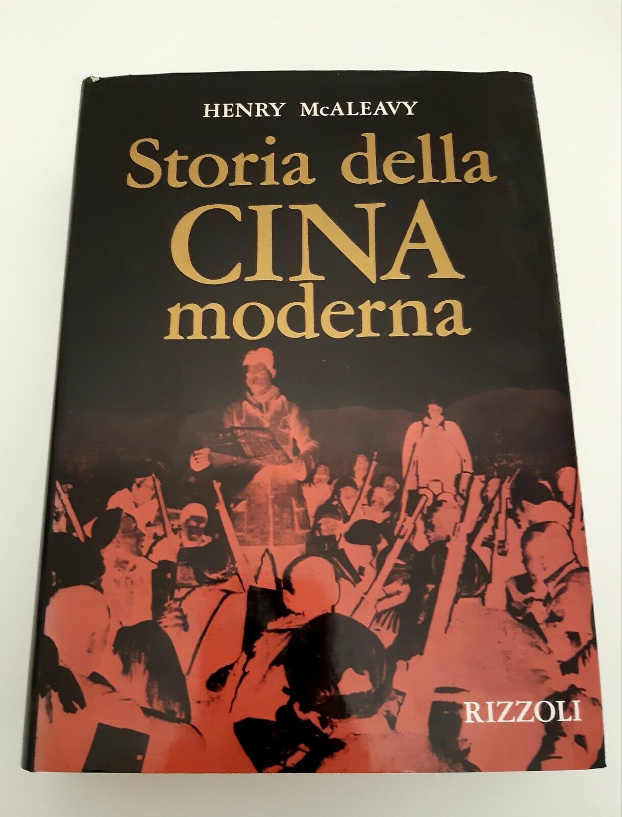 HENRY MCALEAVY STORIA DELLA CINA MODERNA RIZZOLI 1969 1° ED.