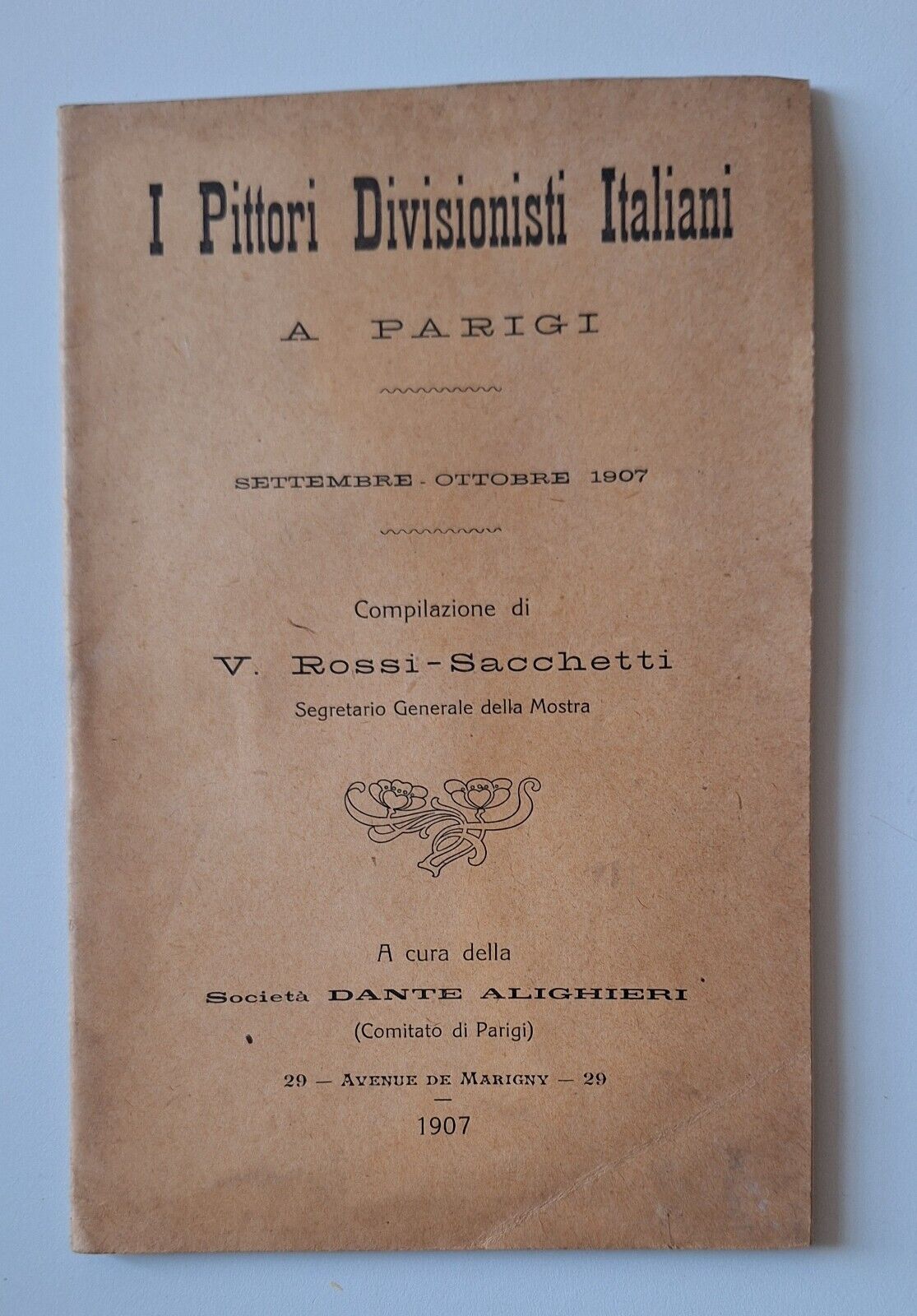 I PITTORI DIVISIONISTI ITALIANI A PARIGI SETT.-OTT. 1907