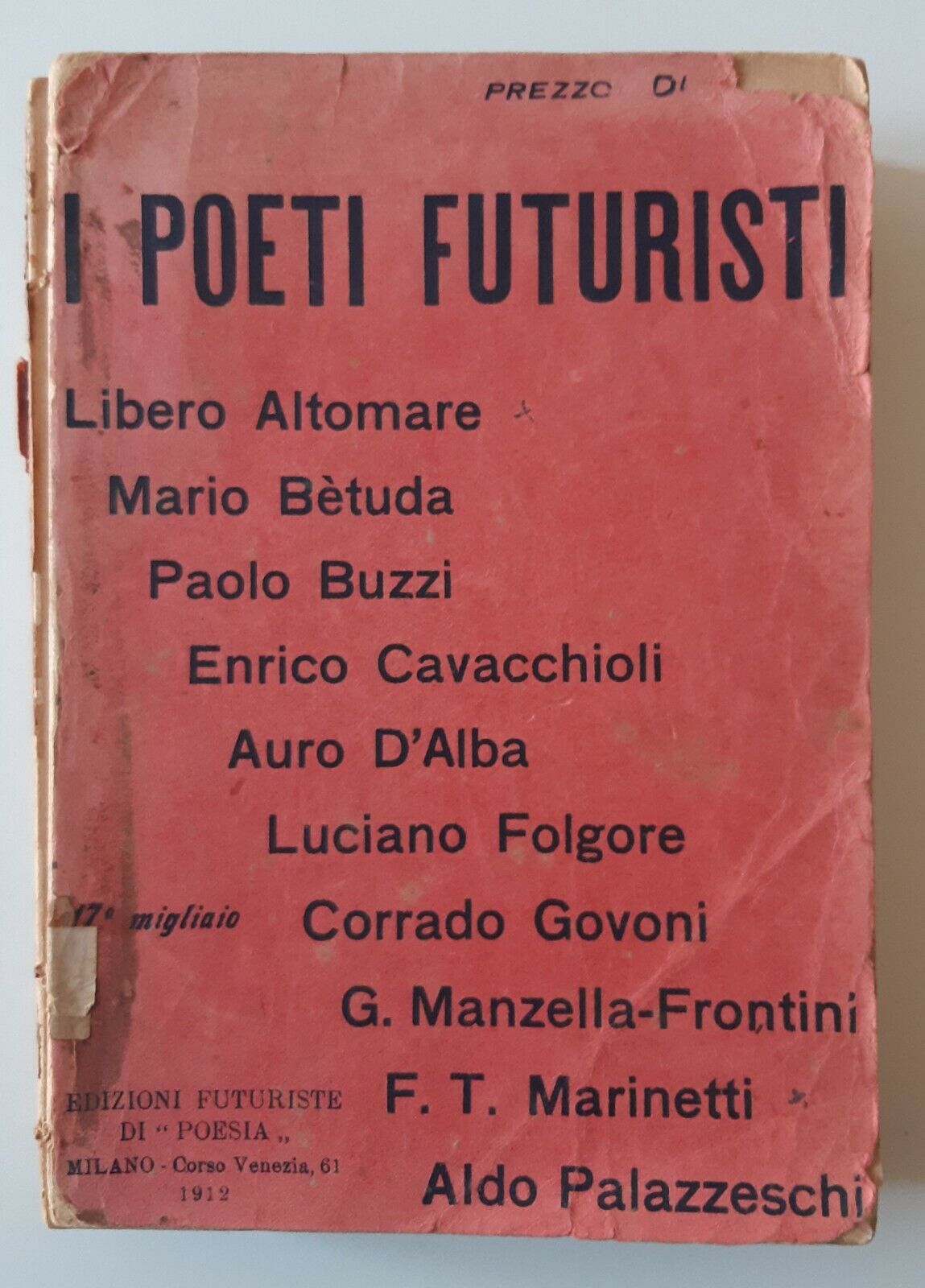 I POETI FUTURISTI EDIZIONI FUTURISTE DI POESIA 1912