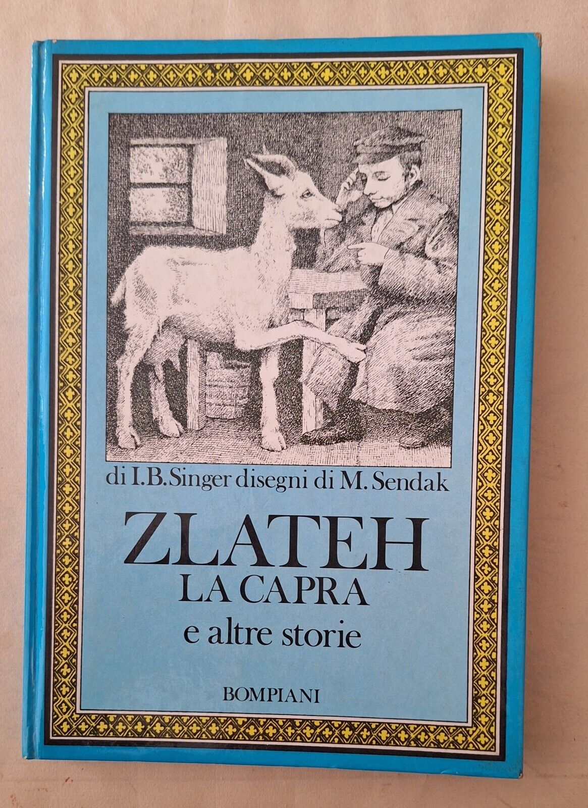 I. SINGE M. SENDAK LA CAPRA E ALTRE STORIE BOMPIANI …