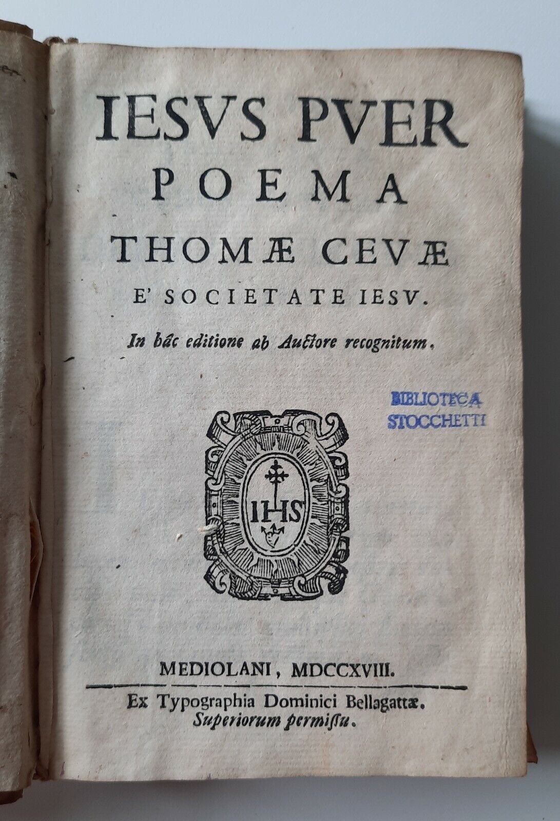 IESUS PUER POEMA THOMAE CEVAE D. BELLAGATTA 1718