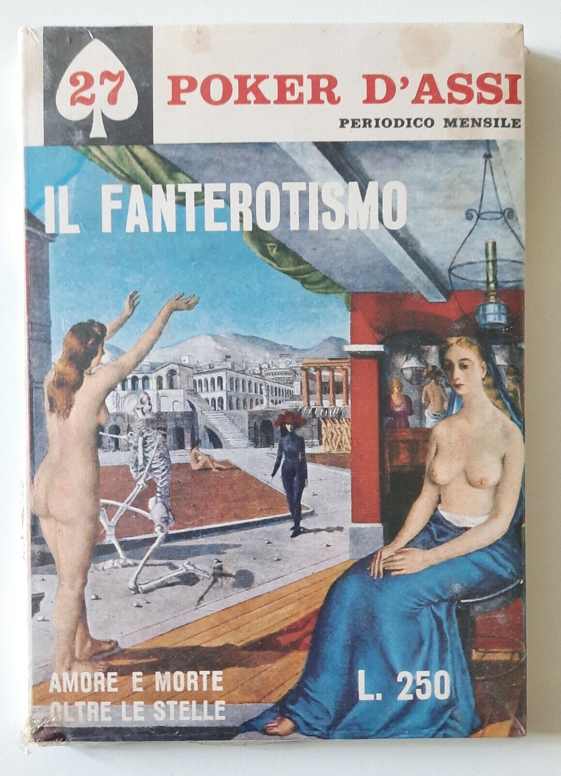 IL FANTEROTISMO AMORE E MORTE OLTRE LE STELLE POKER D'ASSI …