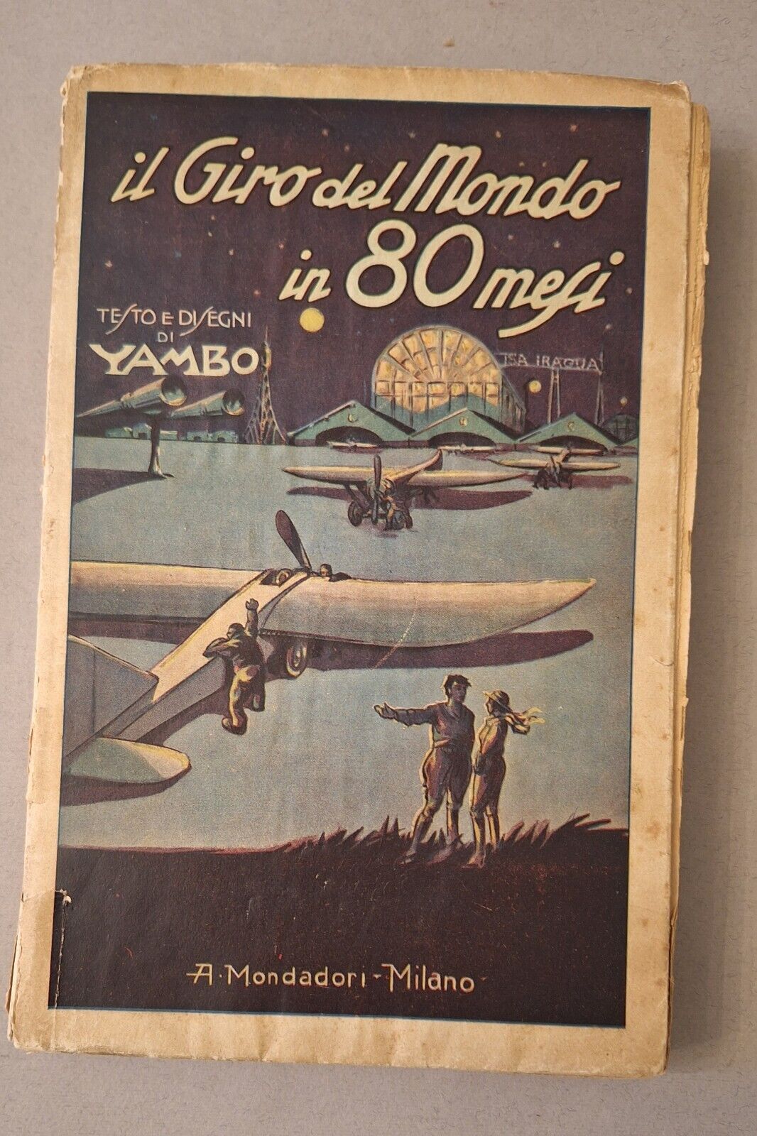 IL GIRO DEL MONDO IN 80 MESI TESTI E DISEGNI …