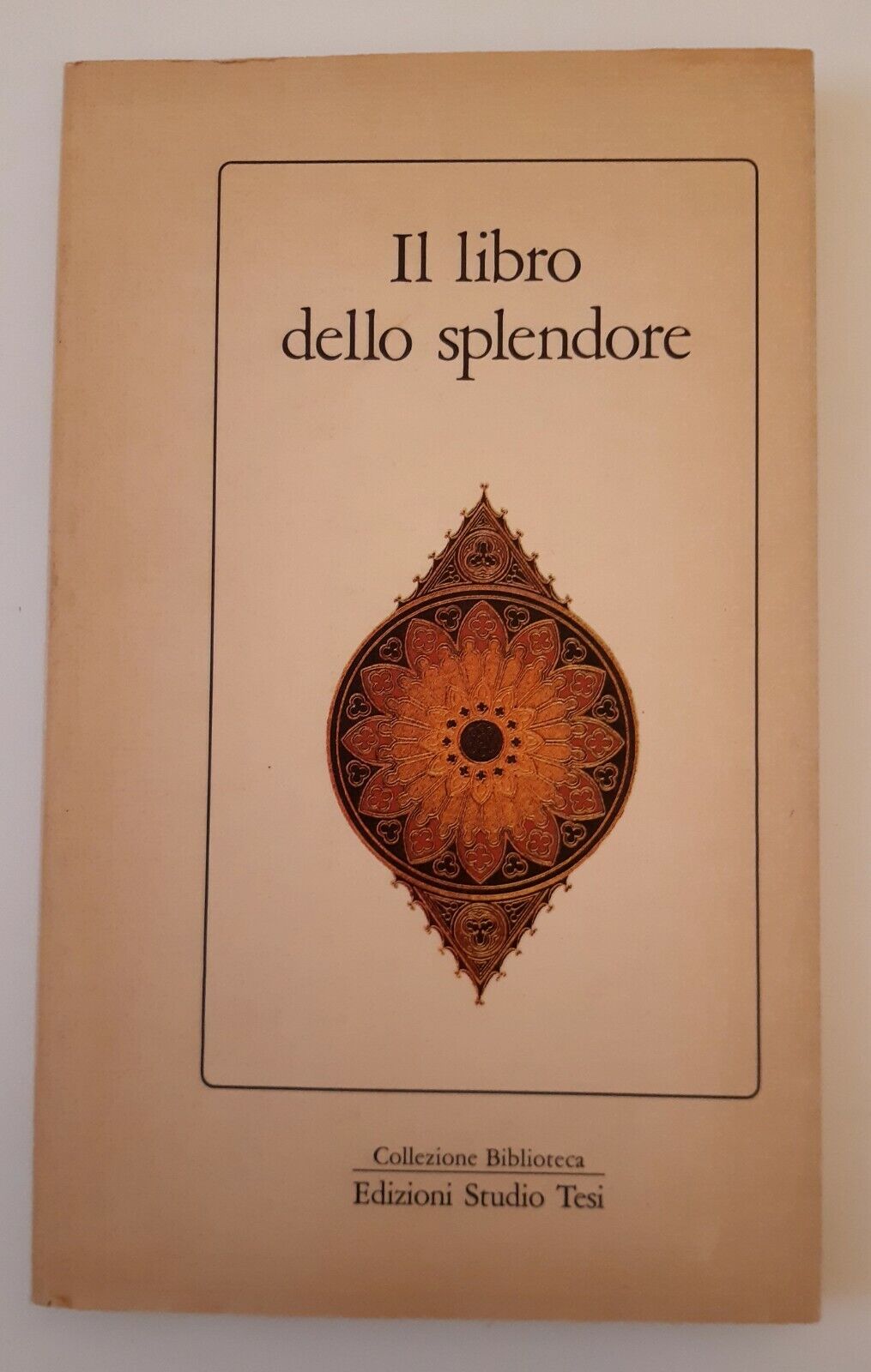 IL LIBRO DELLO SPLENDORE ED. TESI 1988