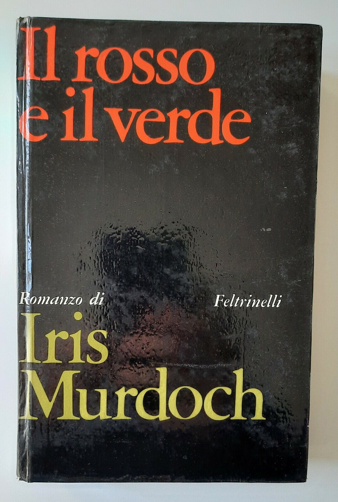IRIS MURDOCH IL ROSSO E IL VERDE FELTRINELLI 1967 1° …