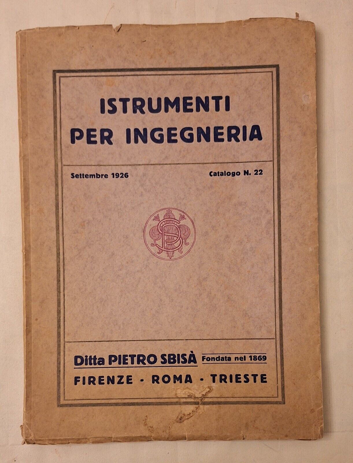 ISTRUMENTI PER INGEGNERIA DITTA PIETRO SBISA' CATALOGO N. 22 1926