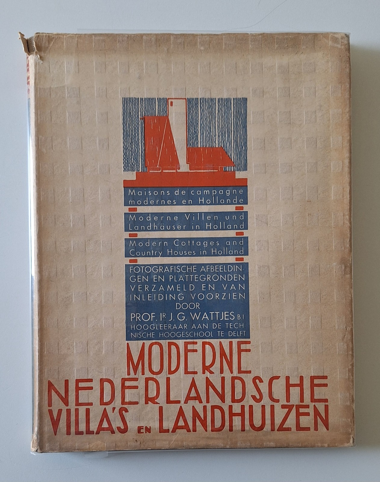 J.G. WATTJES MODERNE NEDERLANDSCHE VILLA'S EN LANDHUIZEN IN HOLLAND 1931