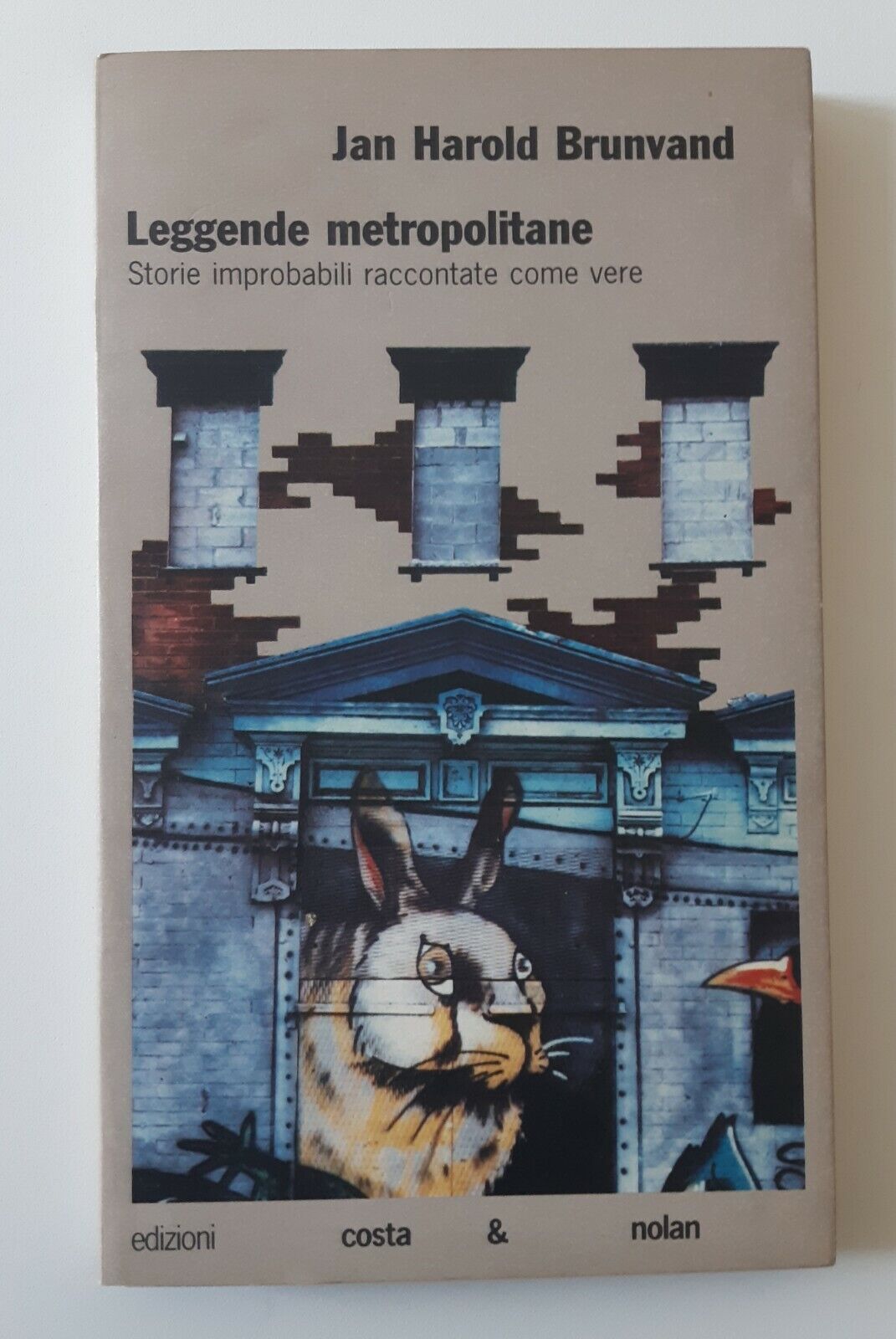 JAN HAROLD BRUNVAND LEGGENDE METROPOLITANE COSTA & NOLAN 1988