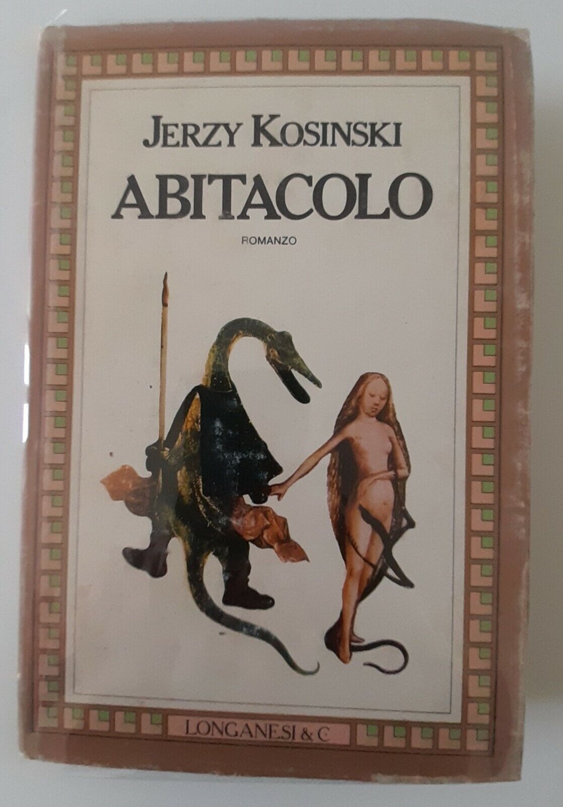 JERZY KOSINSKI ABITACOLO LONGANESI1982 1° ED.