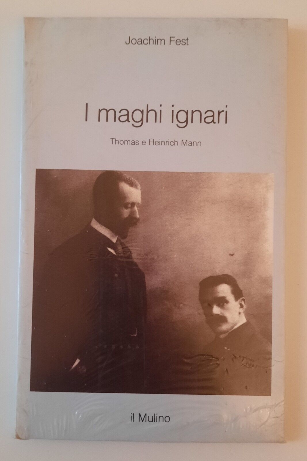 JOACHIM FEST I MAGHI IGNARI IL MULINO ANCORA SIGILLATO