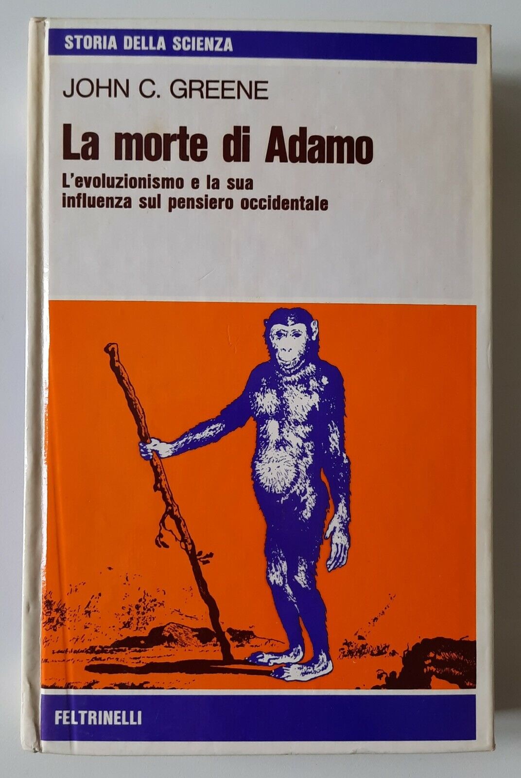 JOHN C. GREENE LA MORTE DI ADAMO FELTRINELLI 1976