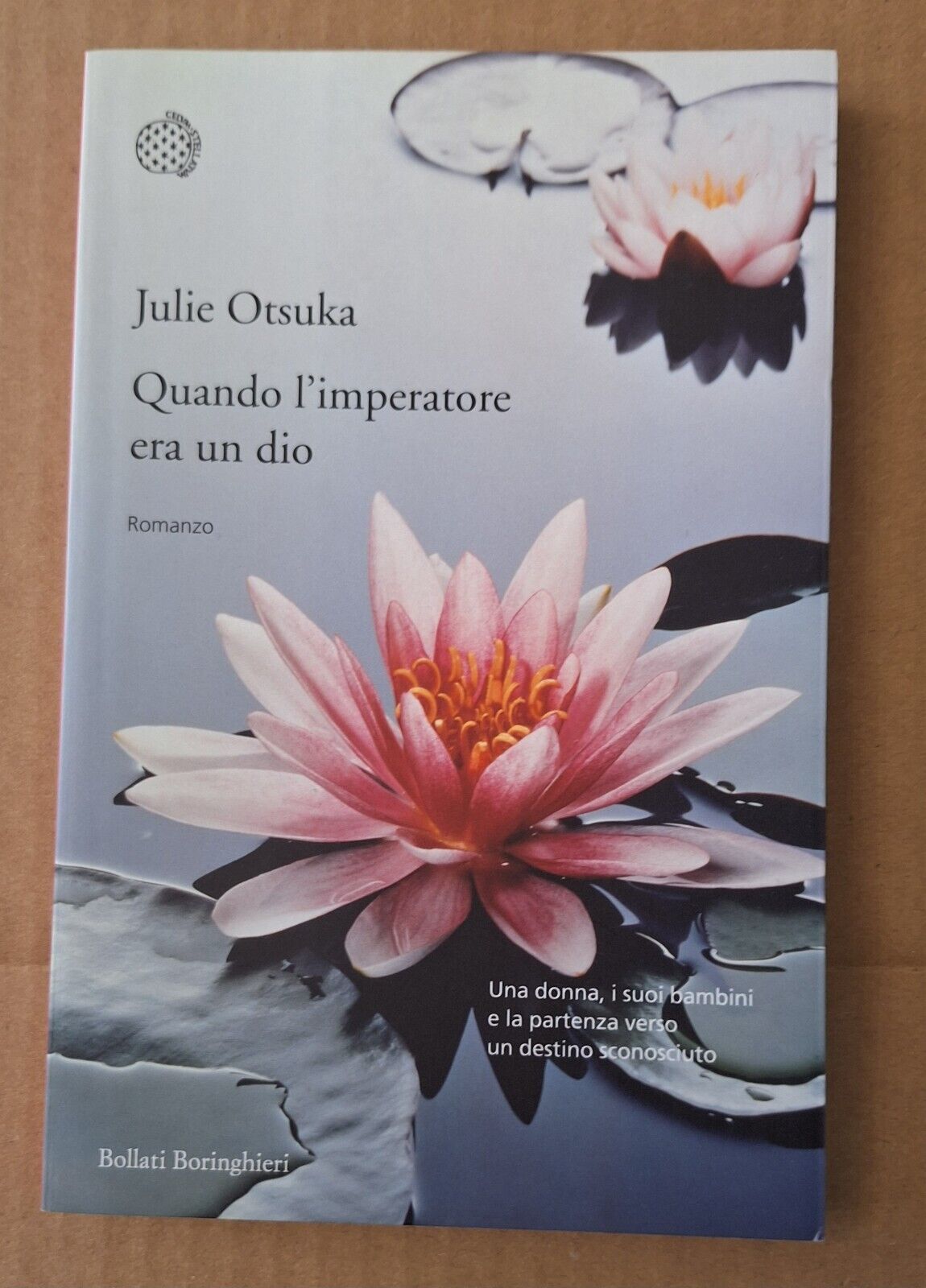 JULIE OTSUKA QUANDO L'IMPERATORE ERA UN DIO BORINGHIERI 2013