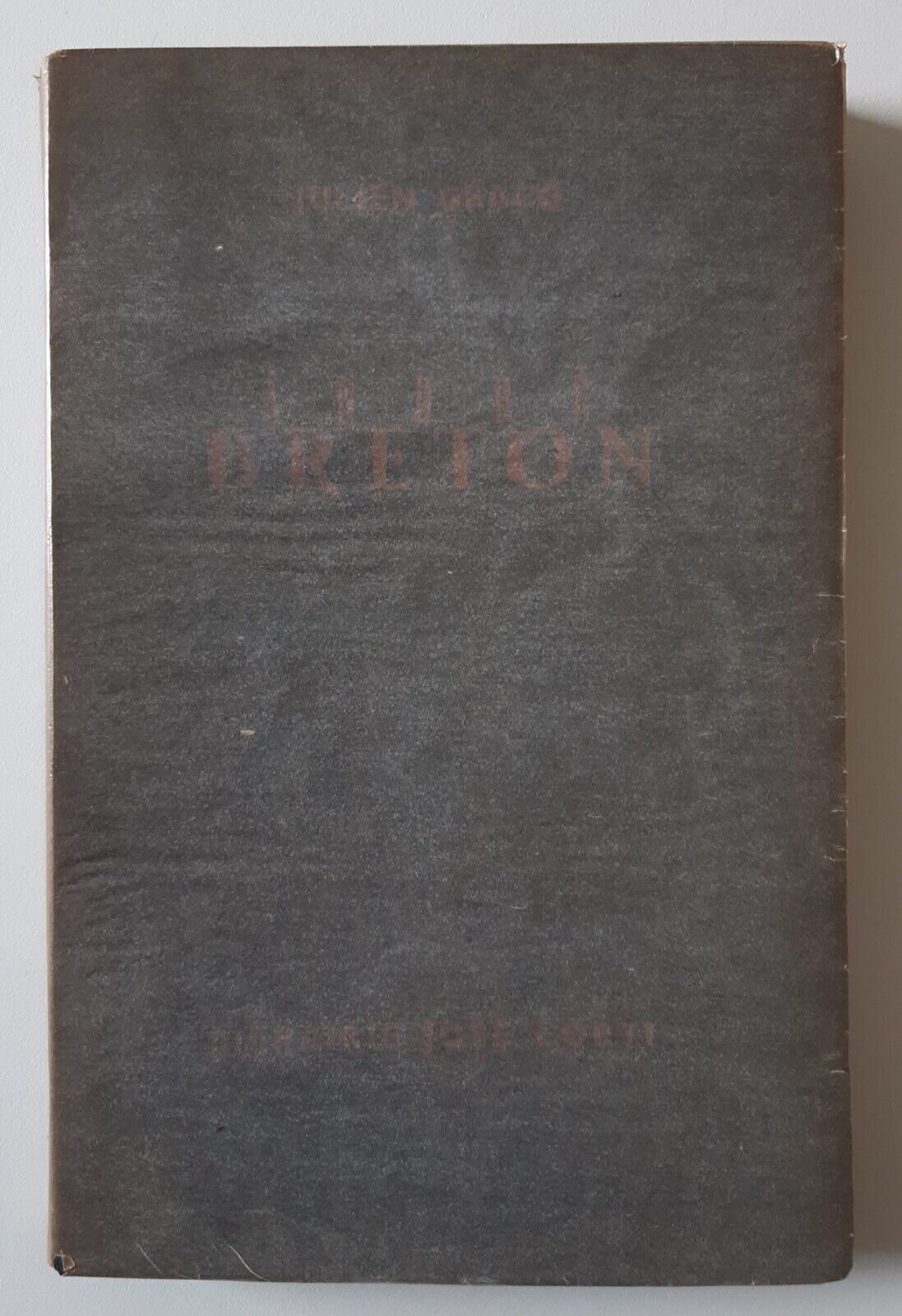 JULIEN GRACO ANDRE BRETON JOSE CORTI ED. 1948