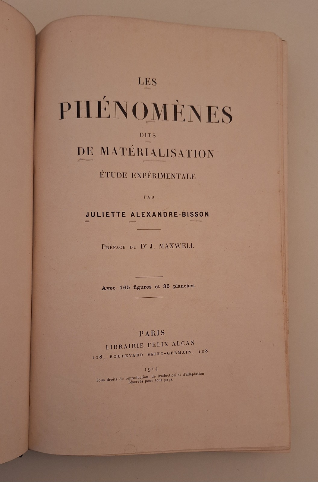 JULIETTE ALEXANDRE BISSON LES PHENOMENES DE MATERIALISATION F. ALCAN 1914