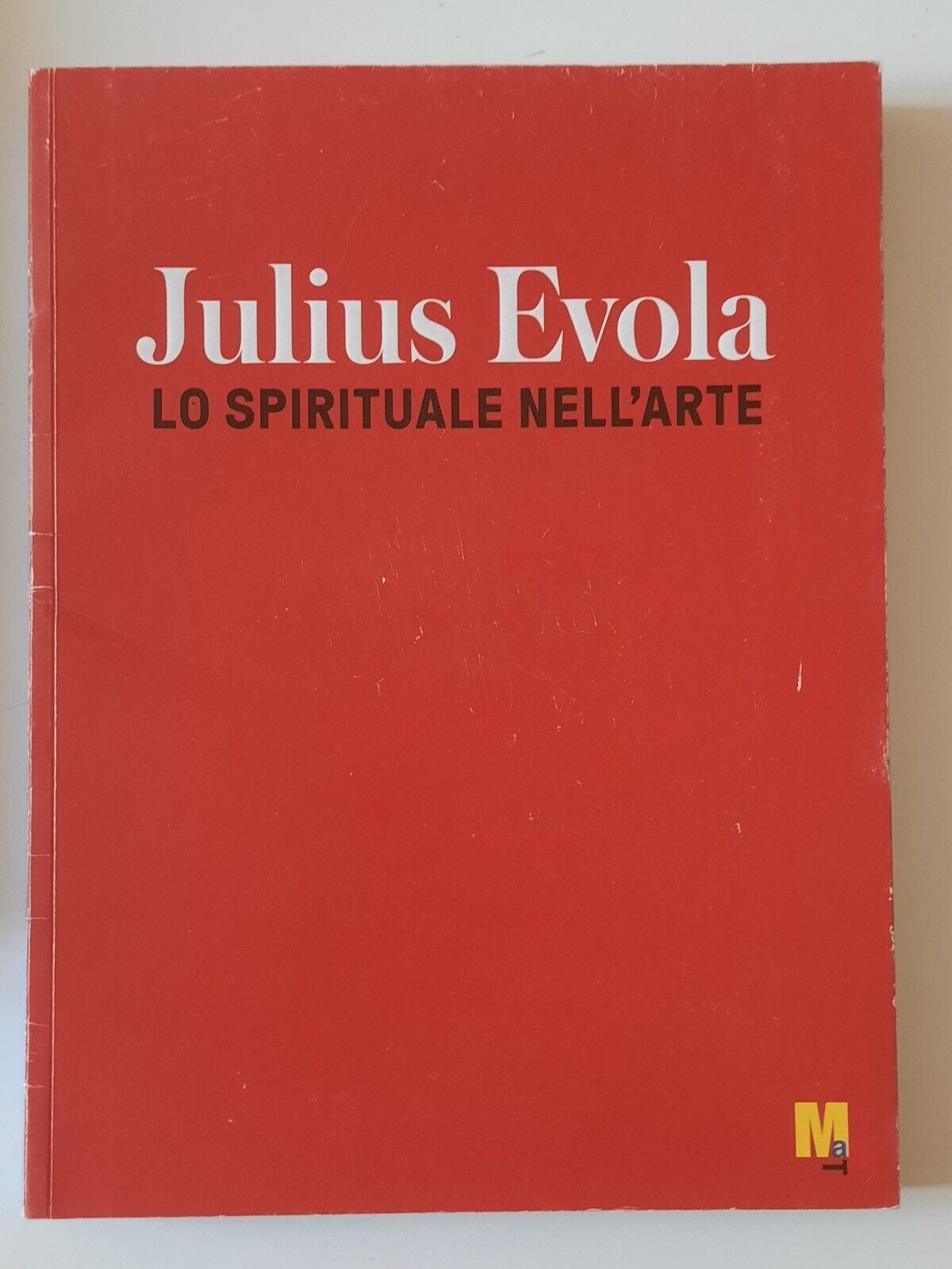 JULIUS EVOLA LO SPIRITUALE NELL'ARTE MART 2022