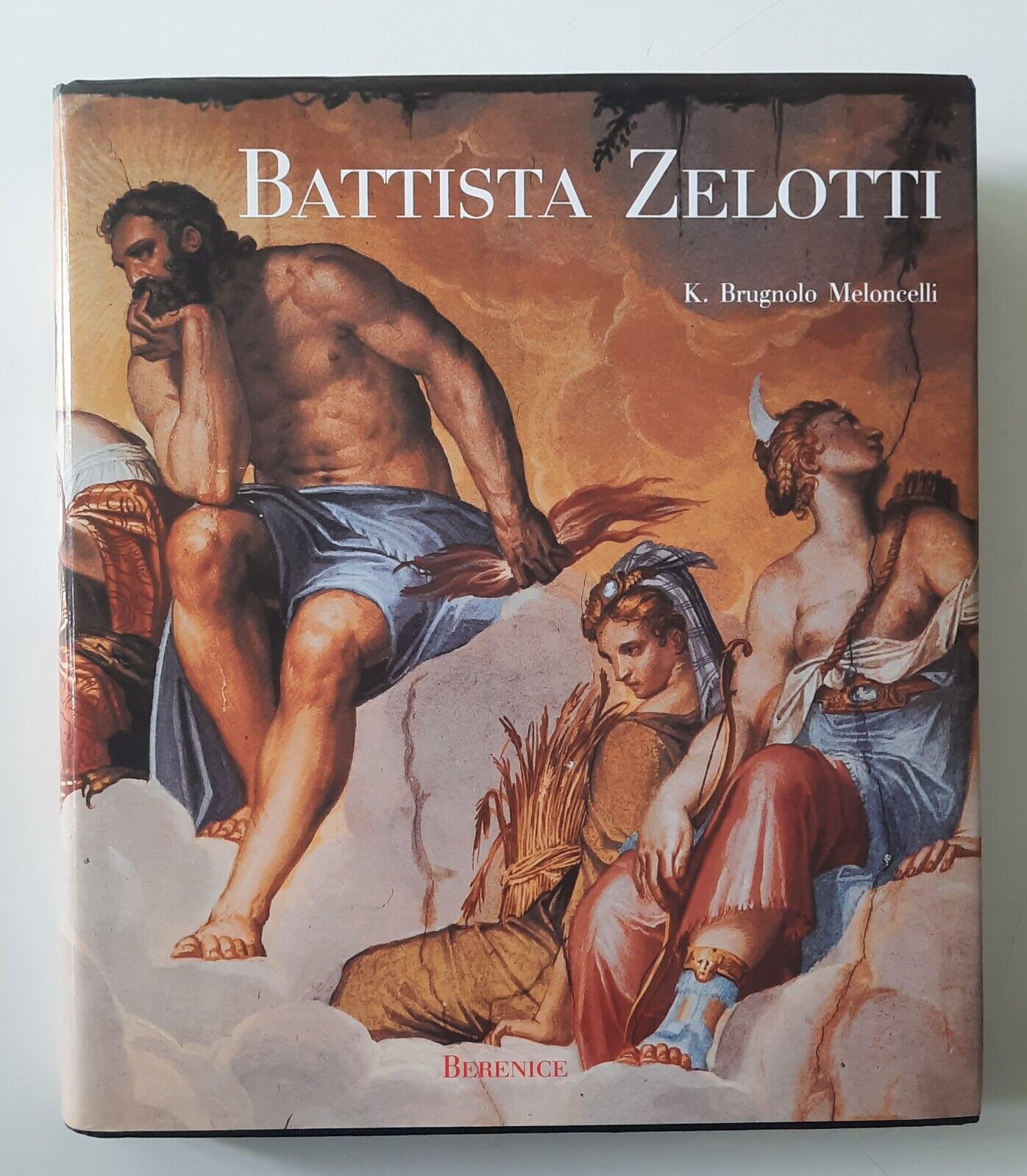 K. BRUGNOLO MELONCELLI BATTISTA ZELOTTI BERENICE ED. 1992