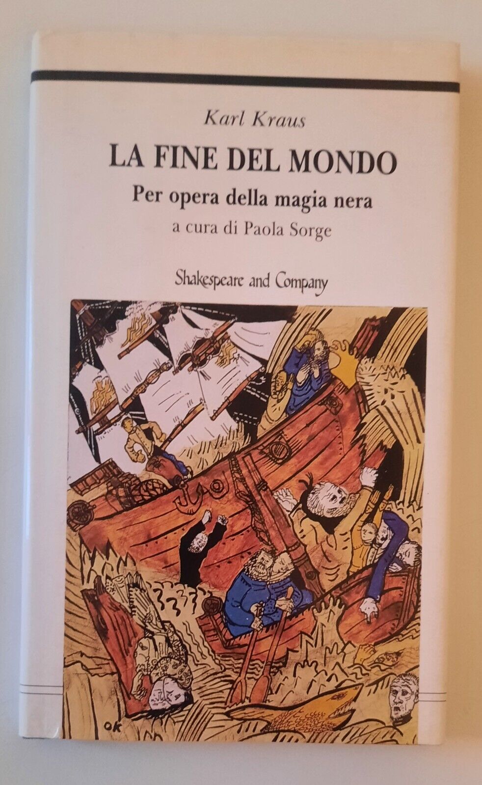 KARL KRAUS LA FINE DEL MONDO SHAKESPEARE AND COMPANY 1994