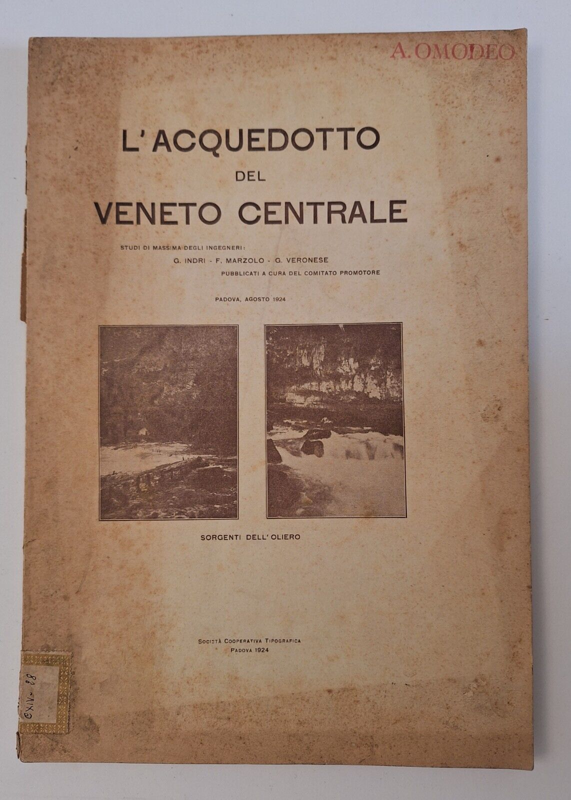 L'ACQUEDOTTO DEL VENETO CENTRALE SOC. COOPERATIVA TIPOGRAFICA 1924