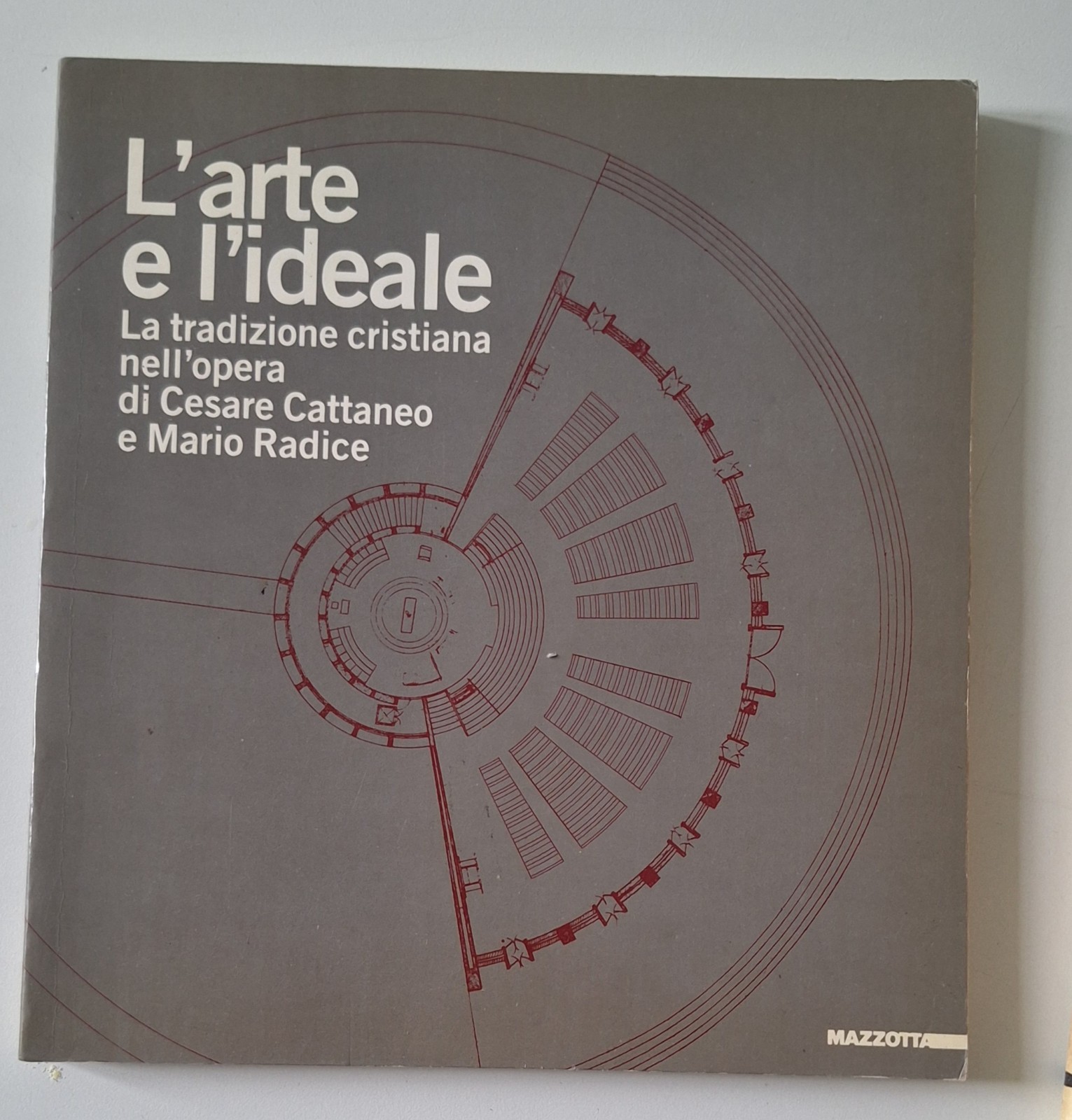 L'ARTE E L'IDEALE TRADIZIONE CRISTIANA NELL'OPERA DI CATTANEO E RADICE …