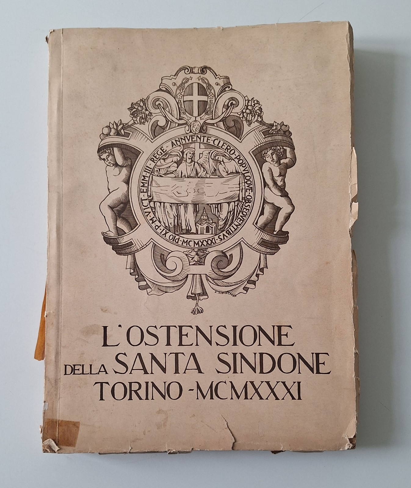 L'OSTENSIONE DELLA SANTA SINDONE TORINO 1931