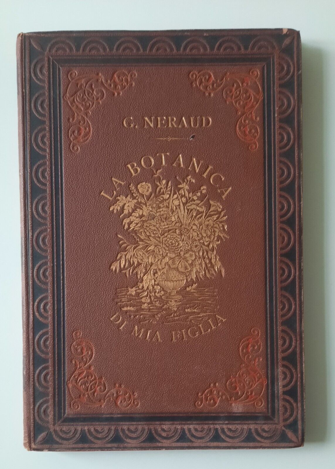 LA BOTANICA DI MIA FIGLIA DI G. NERAUD MILANO CARRARA …