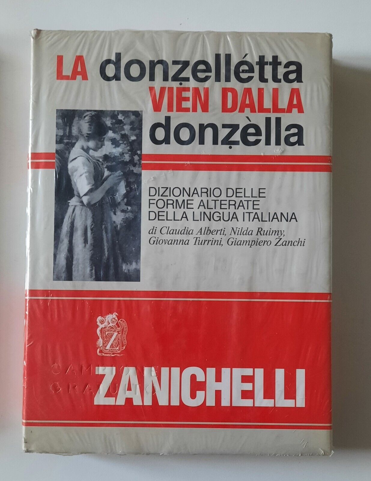 LA DONZELLETTA VIEN DALLA DONZELLA DIZIONARIO FORME ALTERATE ZANICHELLI