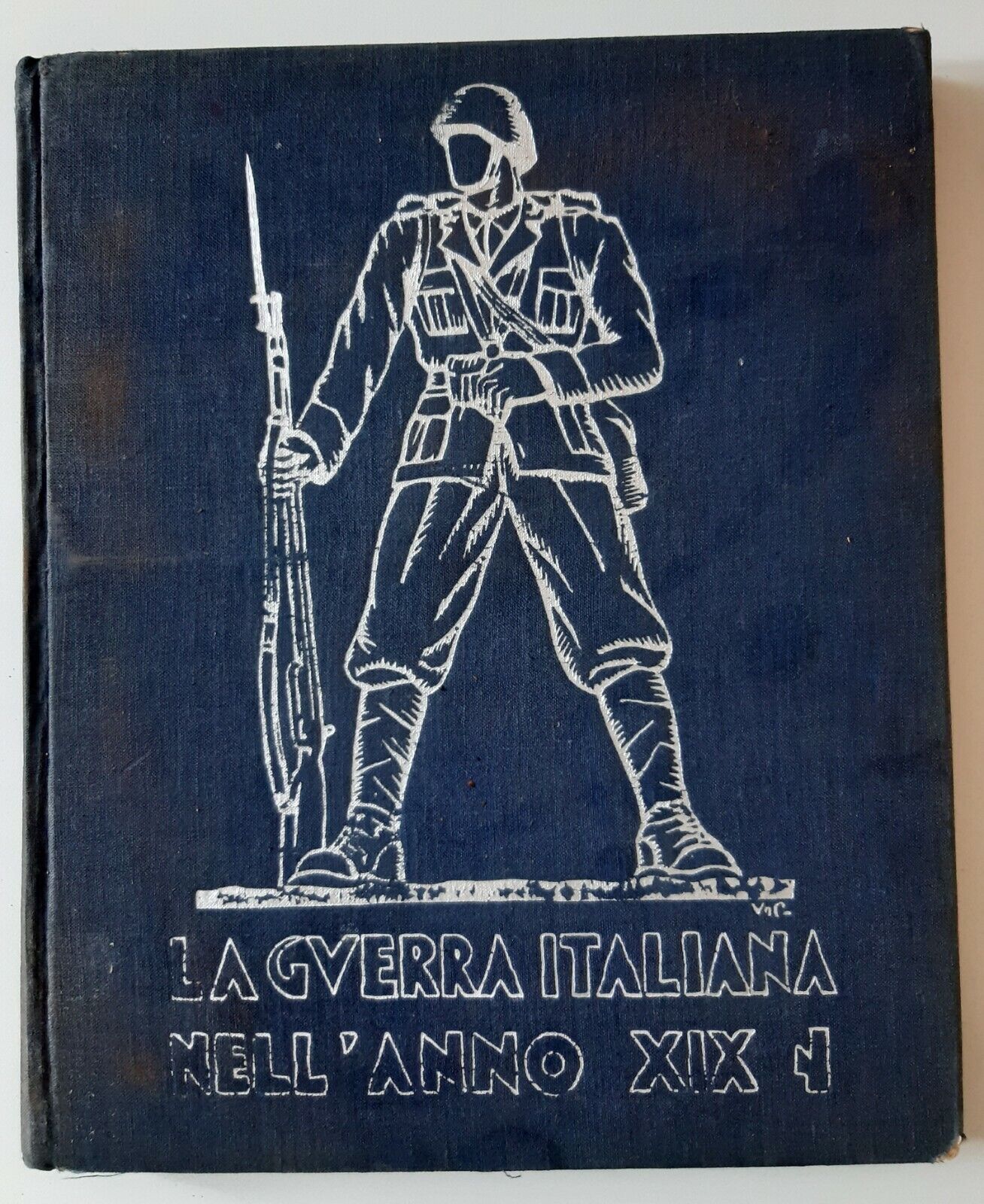 LA GUERRA ITALIANA NELL'ANNO XIX ALFIERI 1941